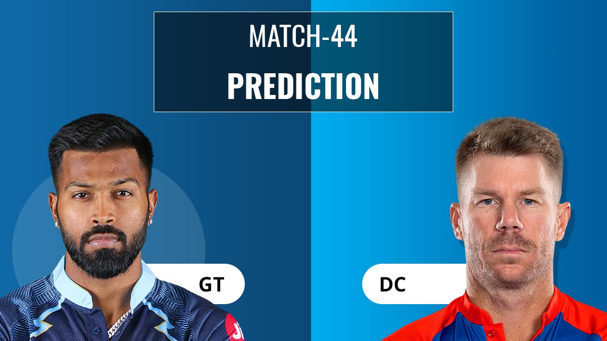 Match prediction: IPL Match No. 44 DC Vs GT